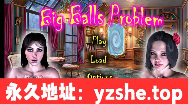 【欧美SLG/AIGPT汉化/3D】大球问题Big Balls Problem [Ver0.8] 汉化版【PC电脑+安卓/2G/更新】